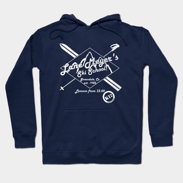 Lane Meyer Ski School Hoodie by AngryMongoAff